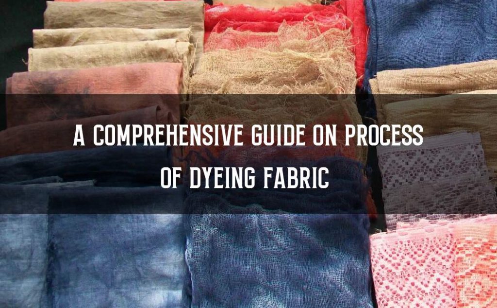 Process of Fabric Dyeing