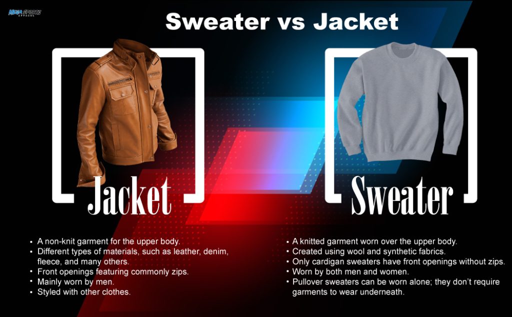 Main differences about jacket and sweater