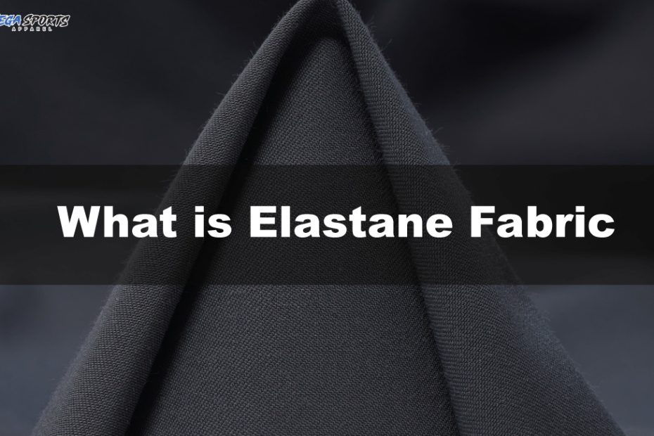 What is elastane fabric