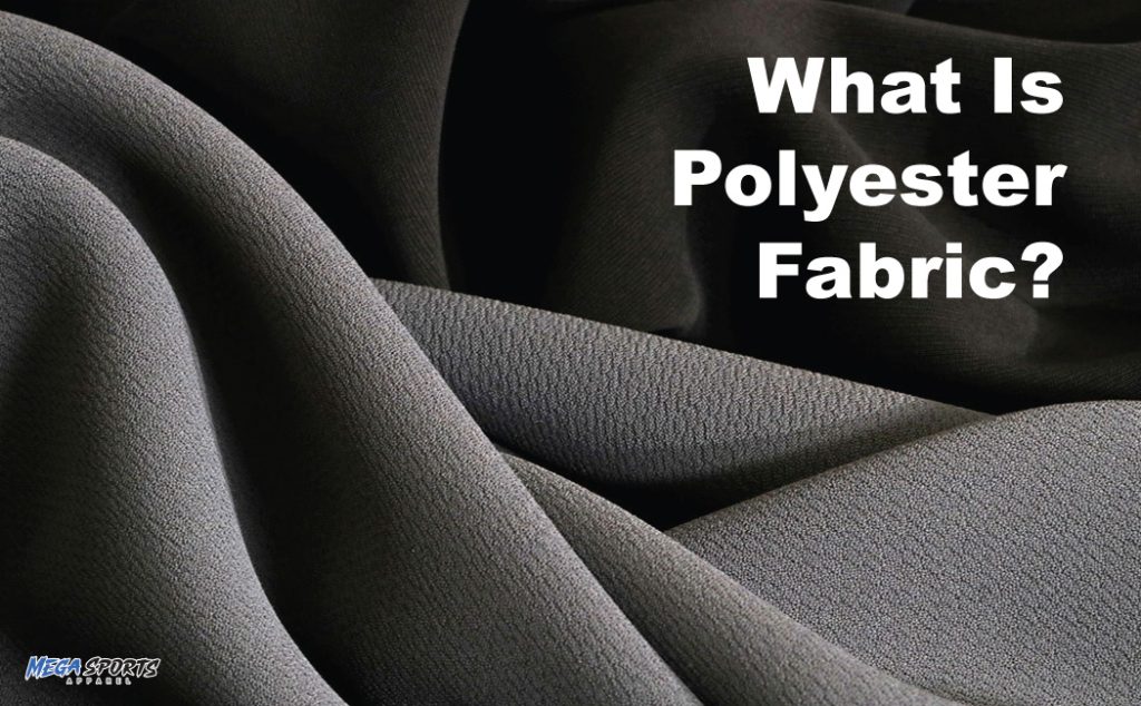 What is polyester fabric