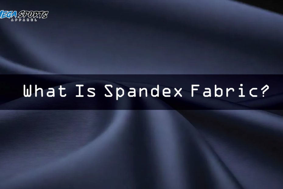 Spandex fabric