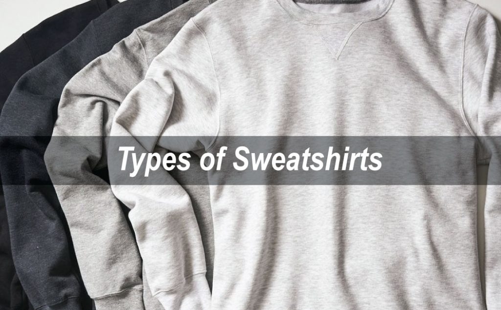 Types of sweatshirts