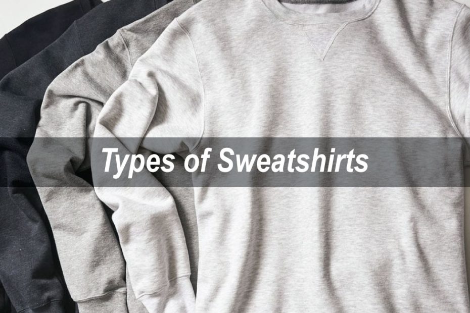 Types of sweatshirts