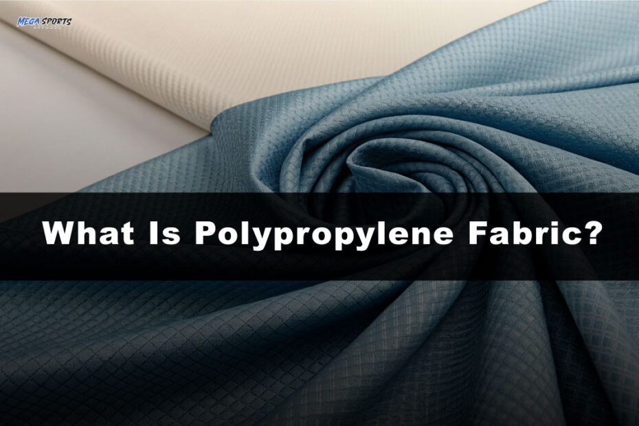 What is polypropylene fabric